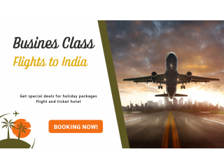 Business Class Tickets to India