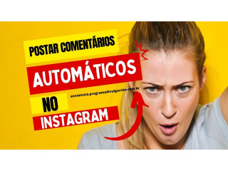 Programa Robô para Enviar comentários automáticos para postagens no Instagram